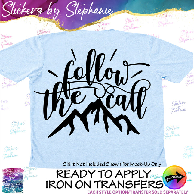 (s03-184) Follow the Call Iron-On Transfer