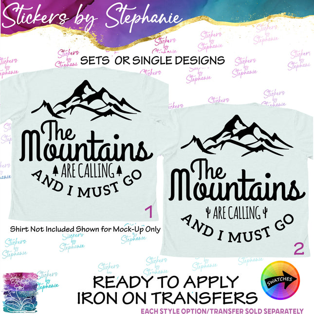 (s03-196) The Mountains Are Calling I Must Go Iron-On Transfer