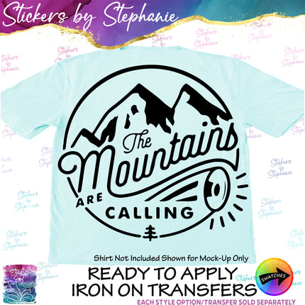 (s03-197) The Mountains Are Calling Iron-On Transfer