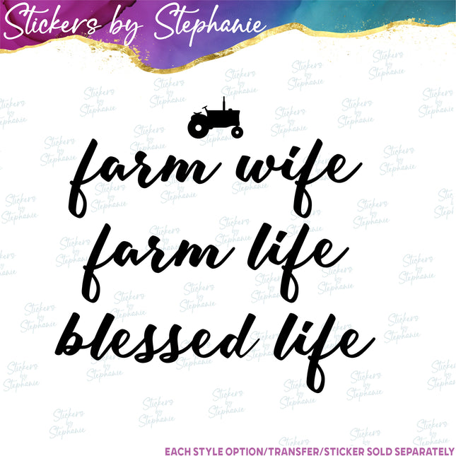 (s03-002) Farm Wife Blessed Life Iron-On Transfer