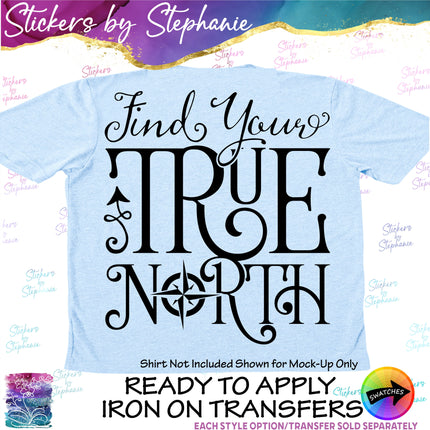 (s03-200) Find Your True North Iron-On Transfer