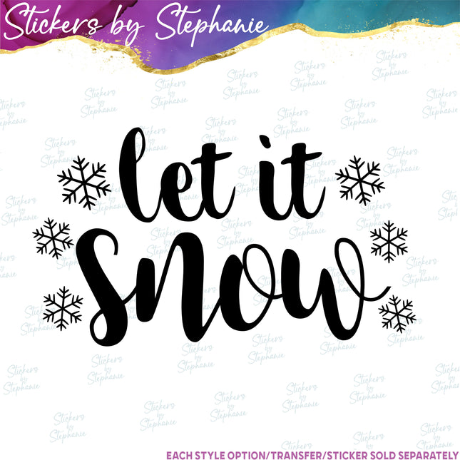 (s03-022) Let it Snow Snowflakes Iron-On Transfer