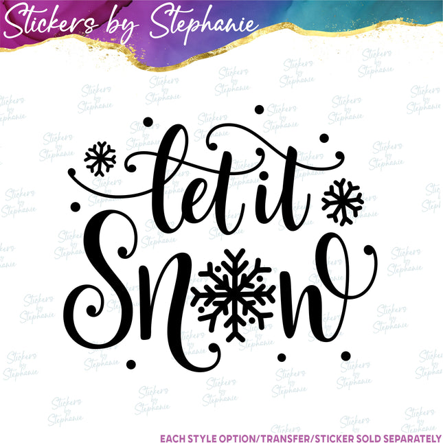 (s03-023) Let it Snow Snowflakes Iron-On Transfer