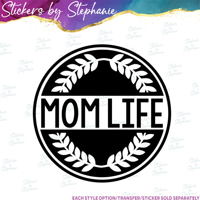 (s03-238) Mom Life Iron-On Transfer