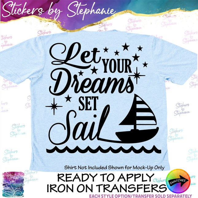 (s03-249) Let Your Dreams Set Sail Iron-On Transfer