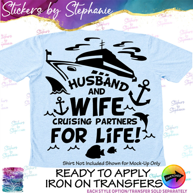 (s03-252) Husband Wife Cruise Partners For Life Iron-On Transfer