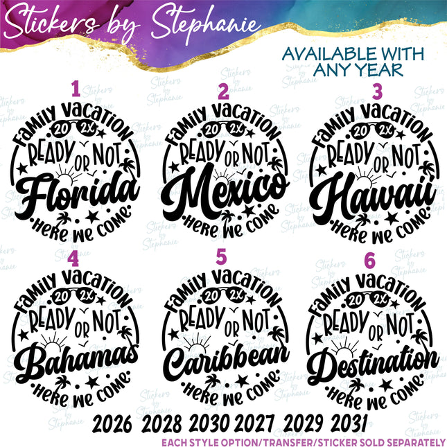 (s03Y-051) Ready or Not Florida Mexico Destination Here We Come Iron-On Transfer
