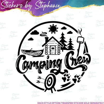 (s03-274) Camping Crew Iron-On Transfer or Sticker