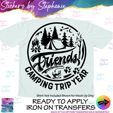 (s03-278) Friends Camping Trip Year Iron-On Transfer or Sticker