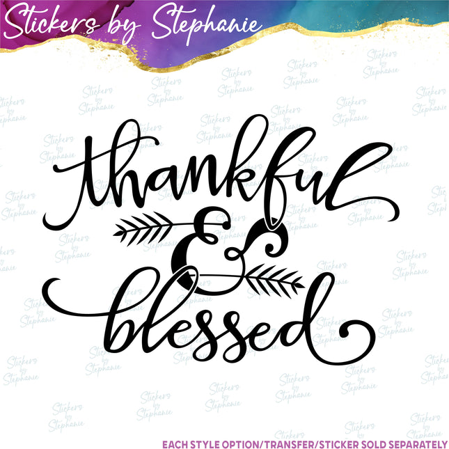 (s03-287) Thankful & Blessed Iron-On Transfer
