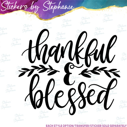 (s03-289) Thankful & Blessed Iron-On Transfer