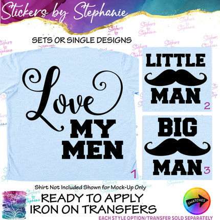 (s03-304) Love My Men Big Little Man Mustache Iron-On Transfer or Sticker