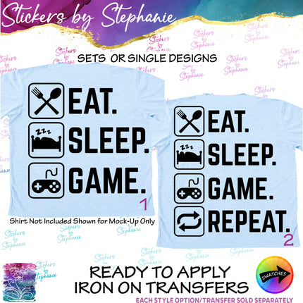 (s03-325) Eat Sleep Game Repeat Iron-On Transfer or Sticker