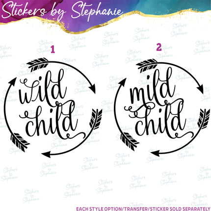 (s03-033) Wild Mild Child Arrows Iron-On Transfer or Sticker