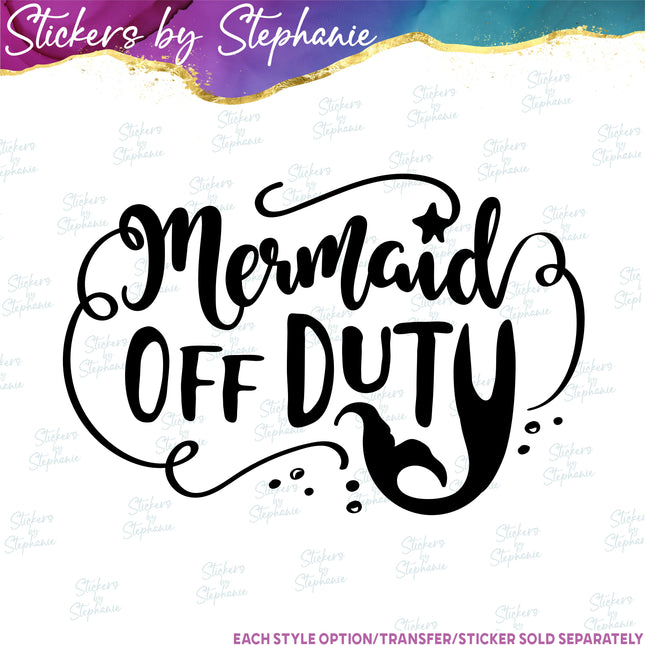 (s03-336) Mermaid Off Duty Iron-On Transfer