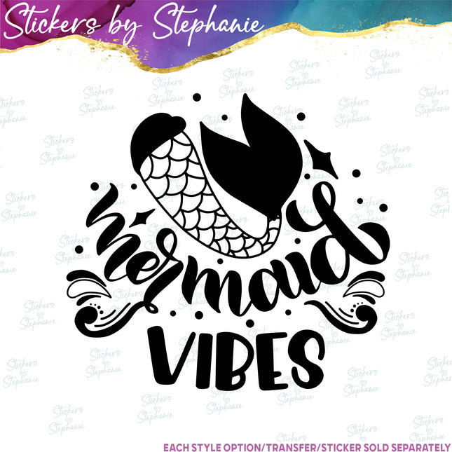 (s03-340) Mermaid Vibes Iron-On Transfer