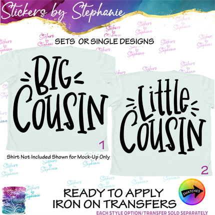 (s03-348) Big Little Cousin Iron-On Transfer or Sticker