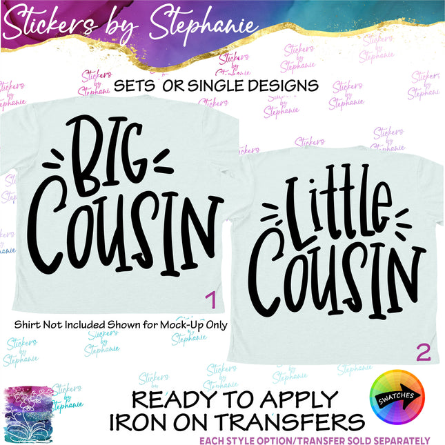 (s03-348) Big Little Cousin Iron-On Transfer or Sticker