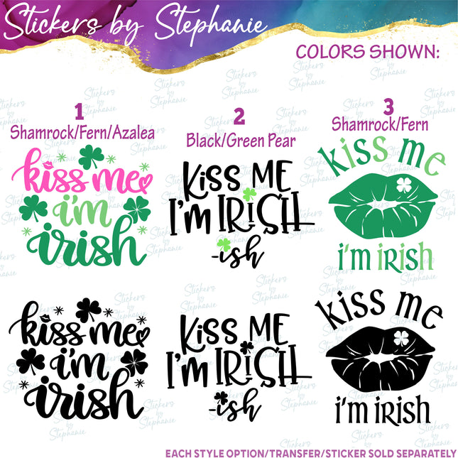(s03-354) Kiss Me I'm Irish Irish-ish Iron-On Transfer