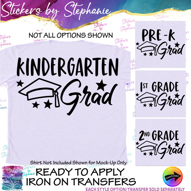 (s03-361) Kindergarten Pre-K 1st 2nd Grade Grad Iron-On Transfer