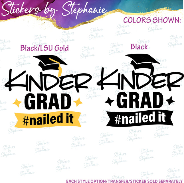 (s03-362) Kinder Grad #NailedIt Iron-On Transfer