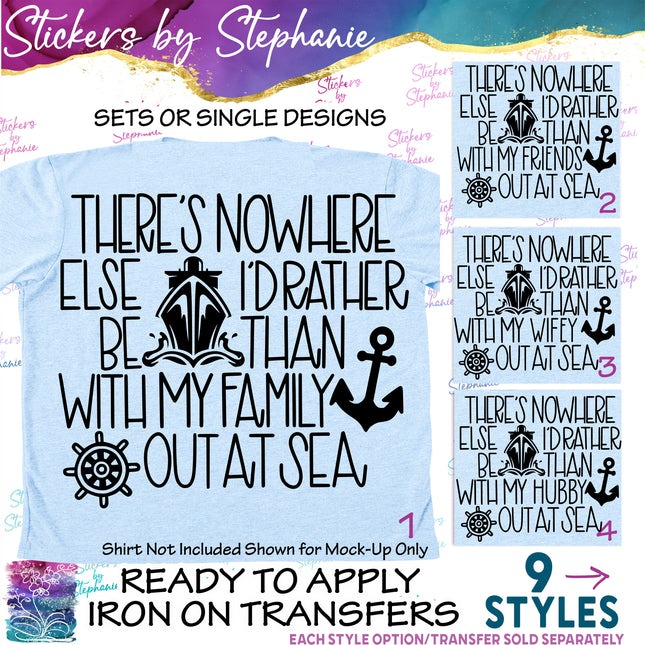 (s03-376) There's Nowhere Else I'd Rather Be Family Out at Sea Iron-On Transfer