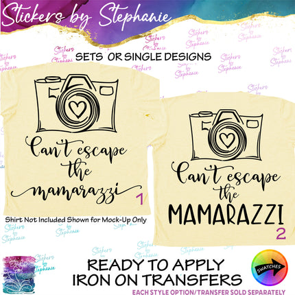 (s03-381) Can't Escape the Mamarazzi Camera Iron-On Transfer or Sticker