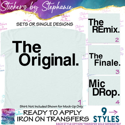 (s03-385) The Original ReMix Producer MicDrop Trilogy Iron-On Transfer