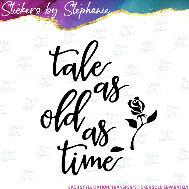 (s03-049) Tale as Old as Time Iron-On Transfer