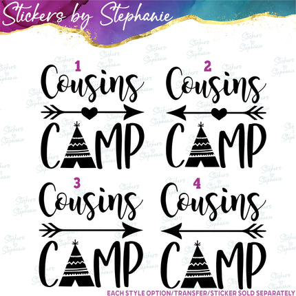 (s03-055) Cousins Camp Iron-On Transfer or Sticker