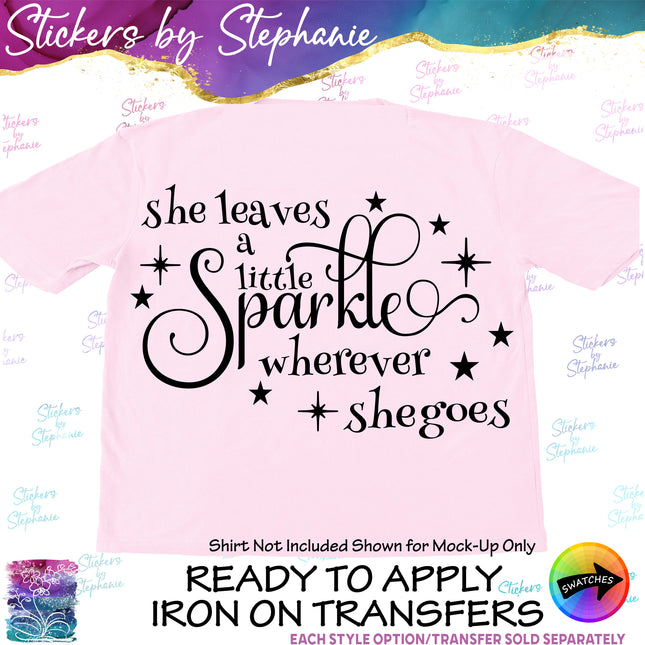 (s03-065) She Leaves a Little Sparkle Wherever Goes Iron-On Transfer