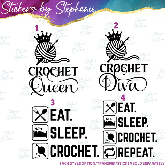 (s03-077) Crochet Queen Diva Eat Sleep Iron-On Transfer or Sticker