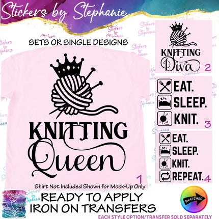 (s03-078) Knitting Queen Diva Eat Sleep Iron-On Transfer or Sticker