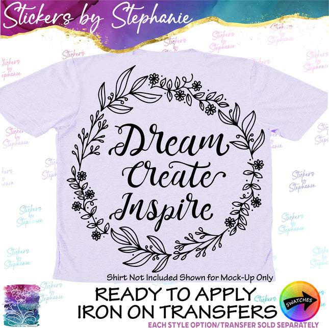 (s03-079) Dream Create Inspire Iron-On Transfer or Sticker
