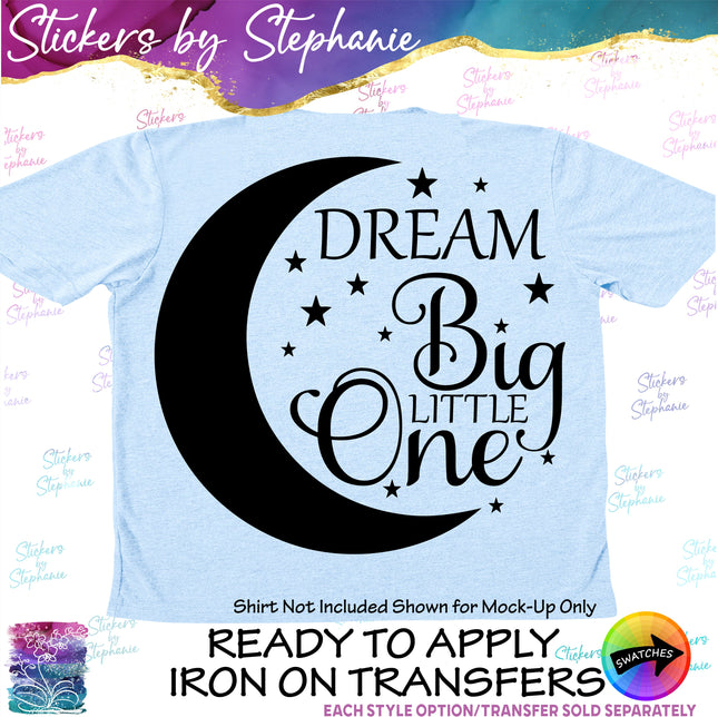 (s03-008) Dream Big Little One Moon Iron-On Transfer