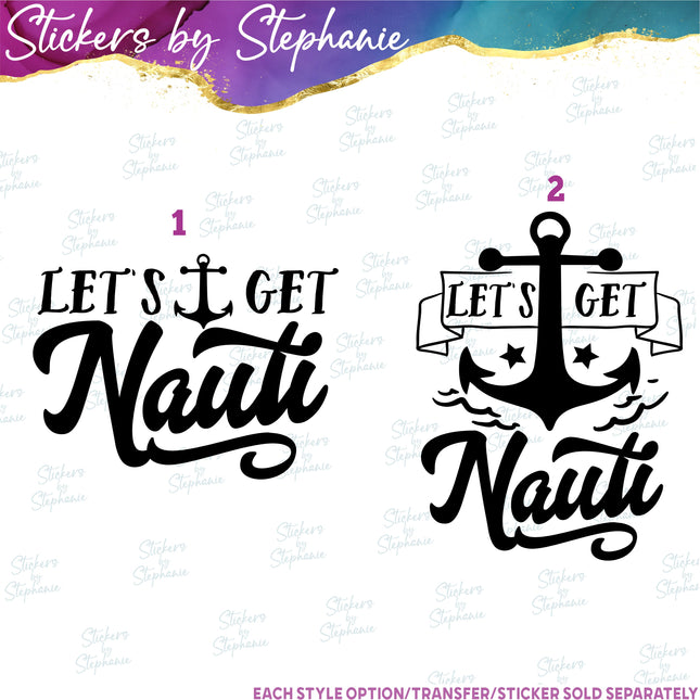 (s03-081) Let's Get Nauti Iron-On Transfer