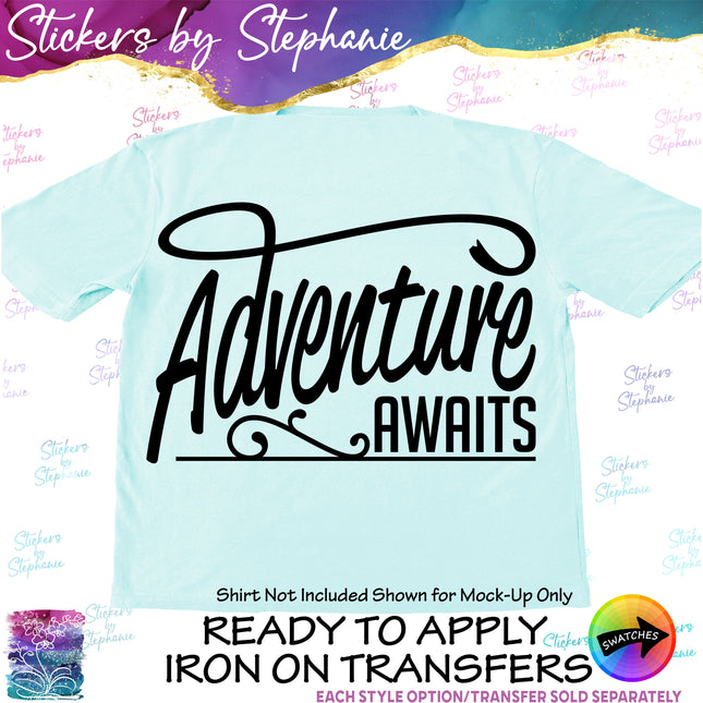 (s03-089) Adventure Awaits Iron-On Transfer