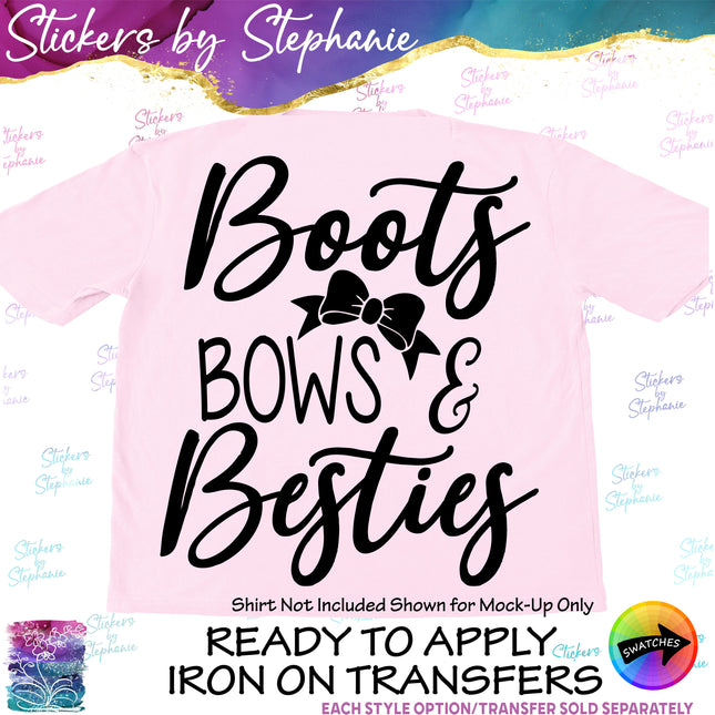 (s03-009) Boots Bows & Besties Iron-On Transfer