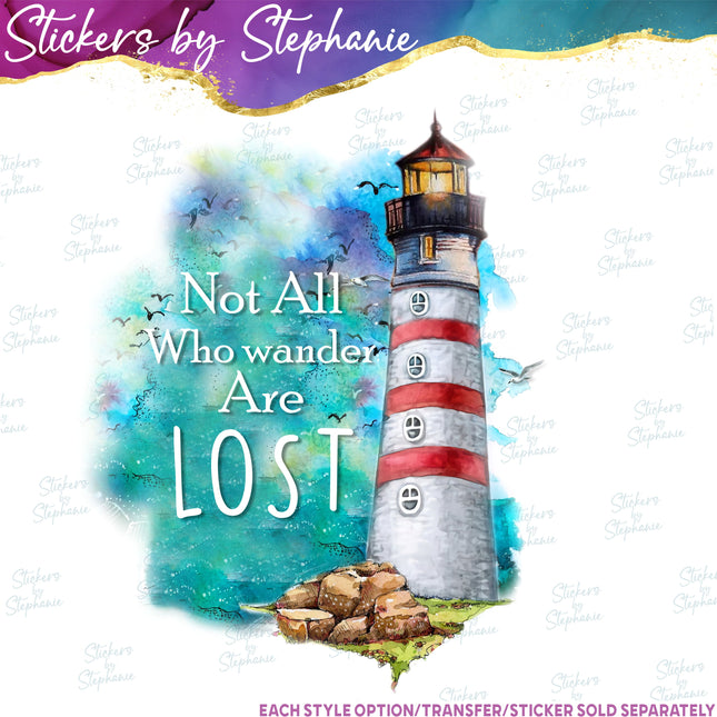 (s04-152) Not All Who Wander Are Lost Lighthouse Iron-On Transfer
