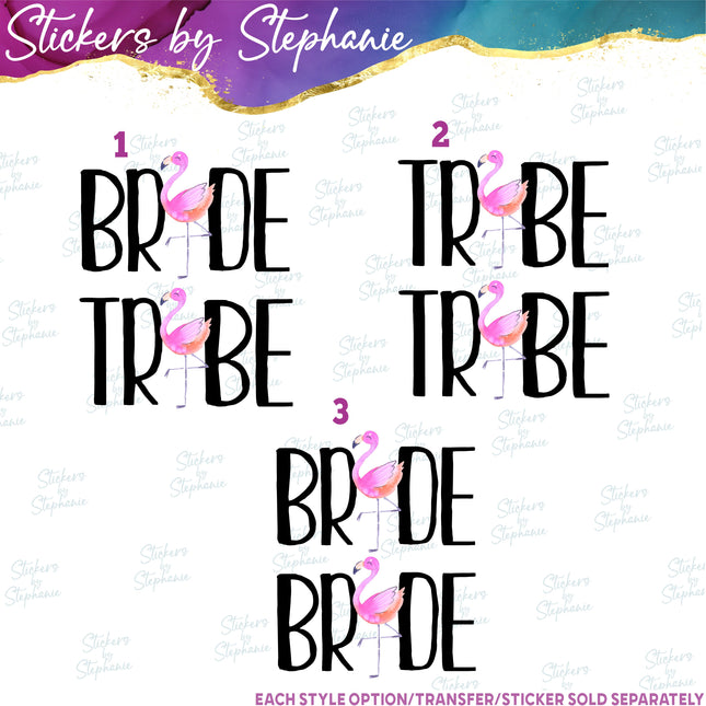 (s04-161) Bride, Tribe Flamingo Iron-On Transfer