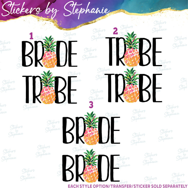 (s04-163) Bride, Tribe Pineapple Iron-On Transfer