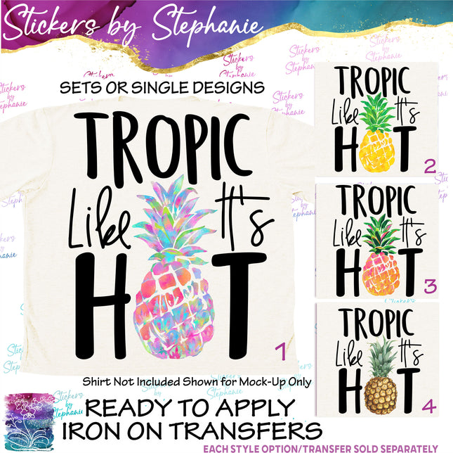 (s04-104) Tropic Like It's Hot Pineapple Iron-On Transfer