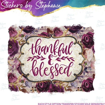 (s04-109) Thankful Blessed Burgundy Floral Iron-On Transfer or Sticker