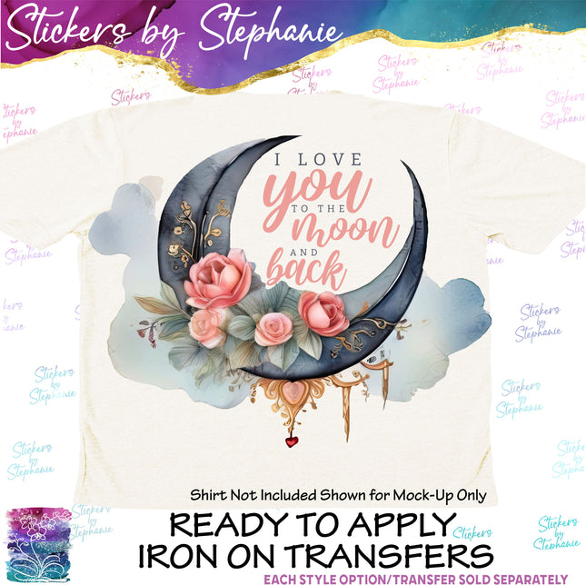 (s04-012) I Love You to the Moon and Back Iron-On Transfer