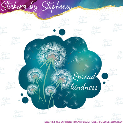 (s04-121) Spread Kindness Dandelion Iron-On Transfer