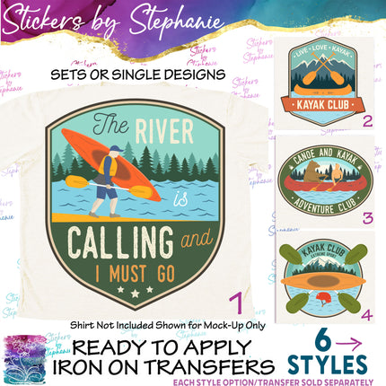 (s04-137) The River is Calling, Kayak Club, Kayaking Iron-On Transfer or Sticker