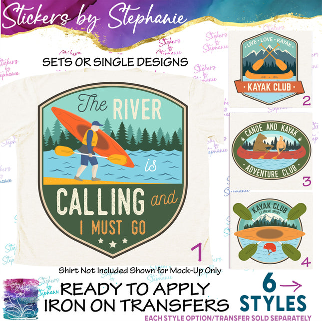(s04-137) The River is Calling, Kayak Club, Kayaking Iron-On Transfer