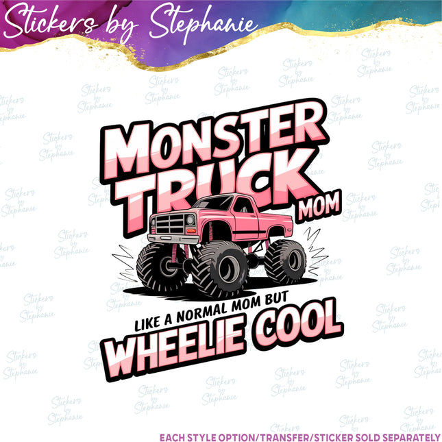 (s04-018) Monster Truck Mom Iron-On Transfer