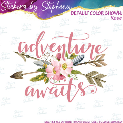 (s04-002) Adventure Awaits Flower Arrow Iron-On Transfer or Sticker