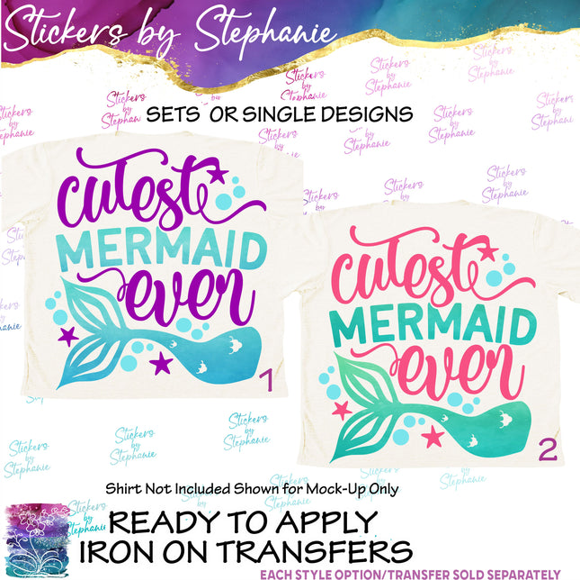(s04-044) Cutest Mermaid Ever Iron-On Transfer